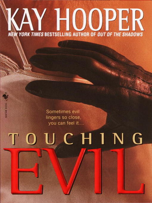 Title details for Touching Evil by Kay Hooper - Available
